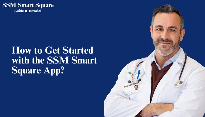 How to Get Started with the SSM Smart Square App?