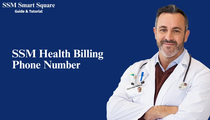 SSM Health Billing Phone Number